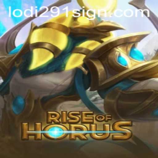 Rise of Horus Game: A New Era of Strategy and Adventure